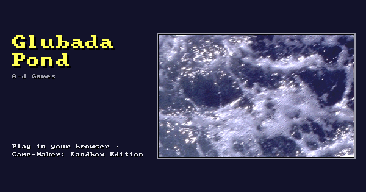 Glubada Pond: its title screen