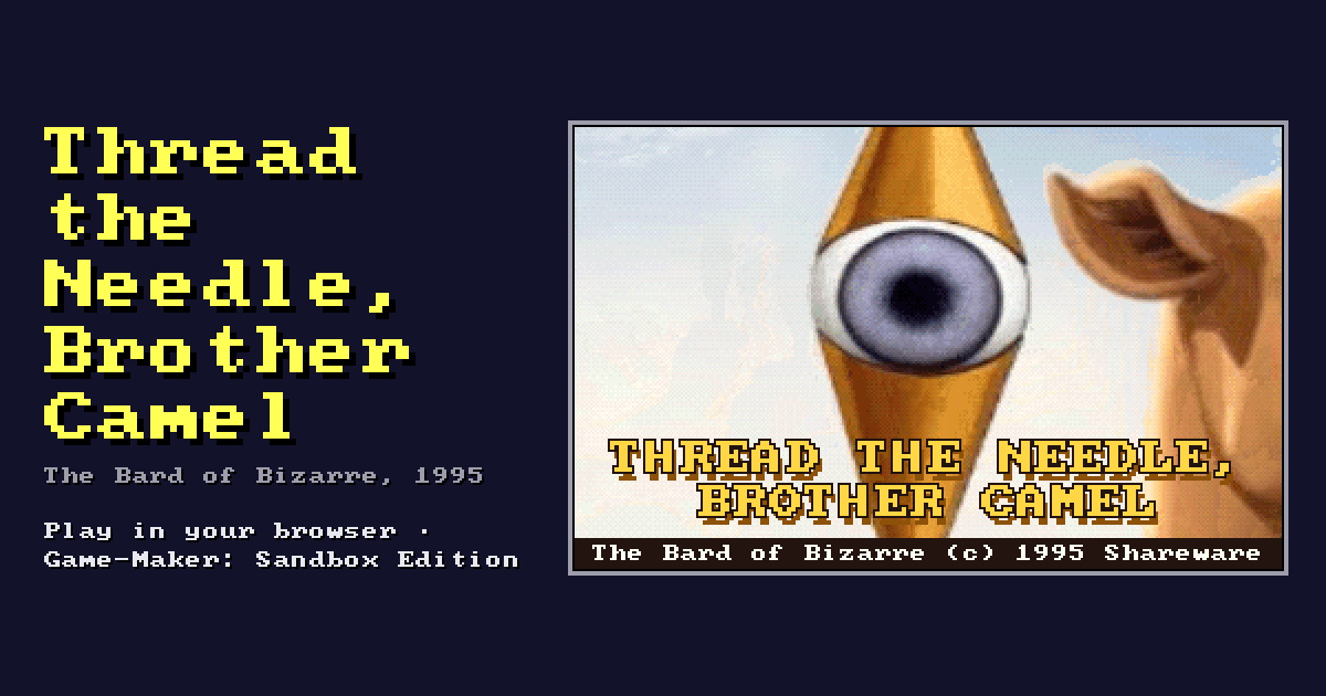 Thread the Needle, Brother Camel: its title screen