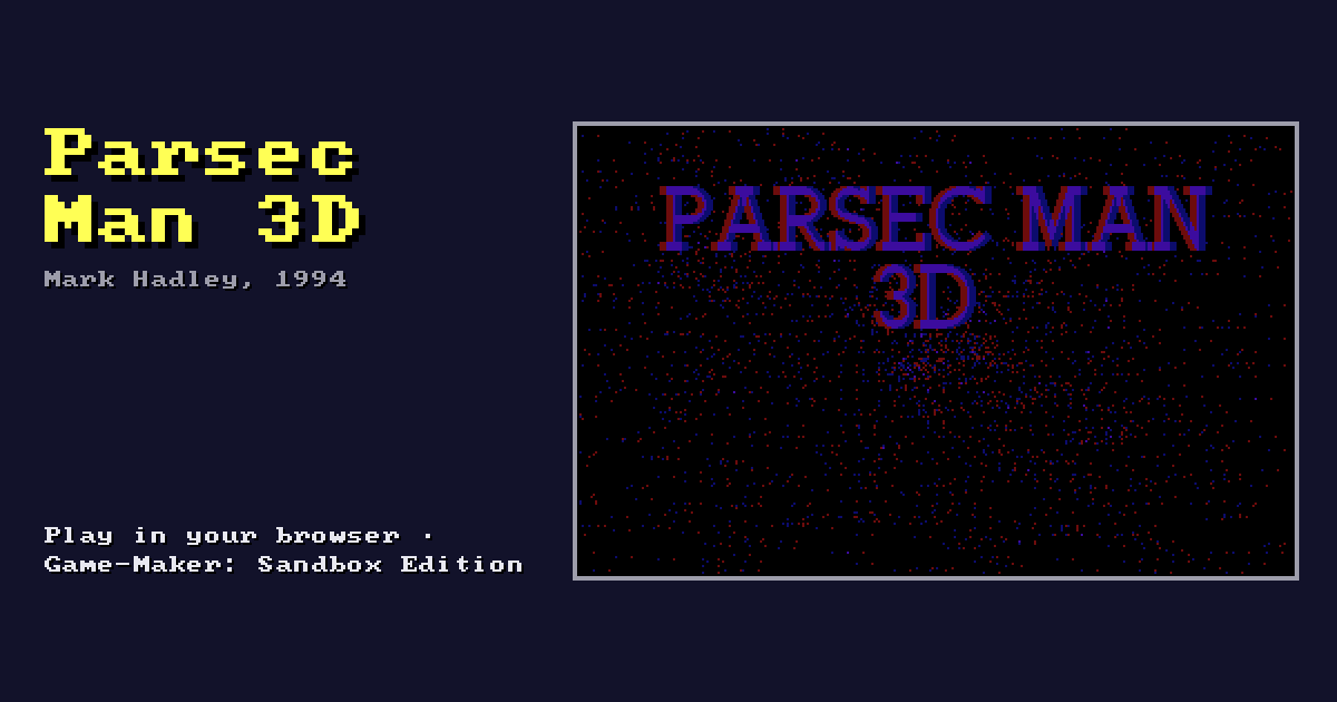 Parsec Man 3D: its title screen