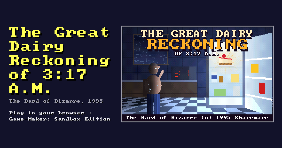 The Great Dairy Reckoning of 3:17 A.M.: its title screen